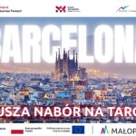 Grafika przedstawia ogłoszenie naboru na wyjazd na targi do Barcelony